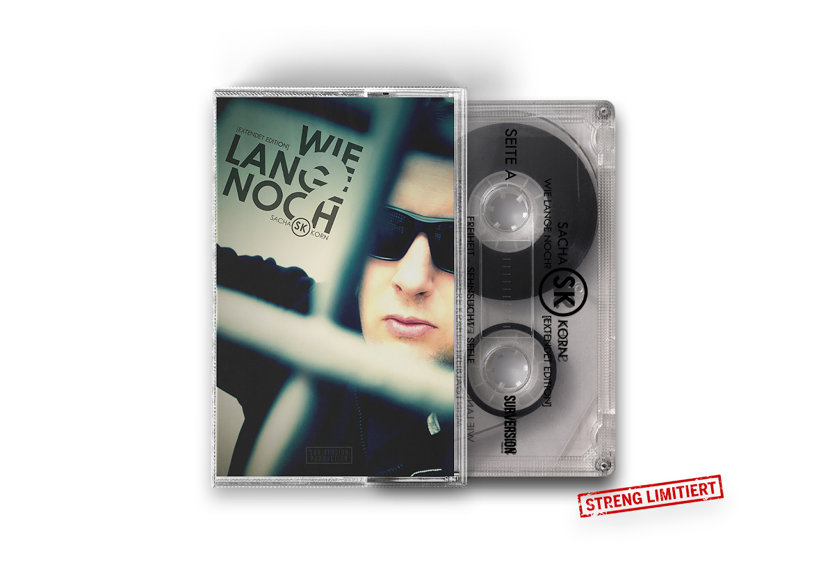 Sacha Korn - Wie lange noch? MC [Extended Edition] *LIMITIERT*