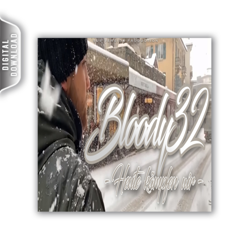 Bloody 32 - Heute kämpfen wir *Digital-Download*