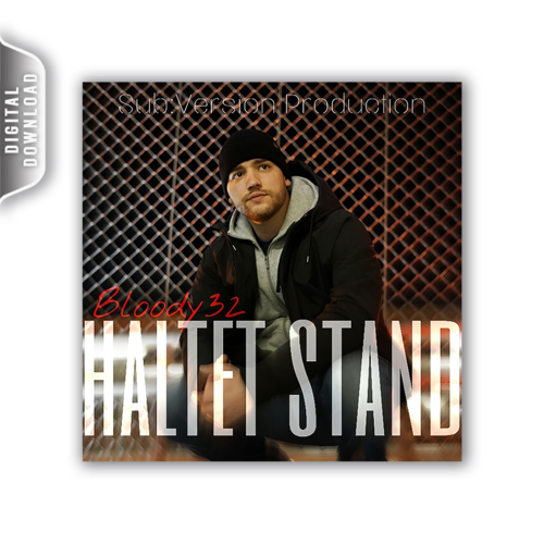 Bloody 32 - Haltet Stand *Digital-Download*