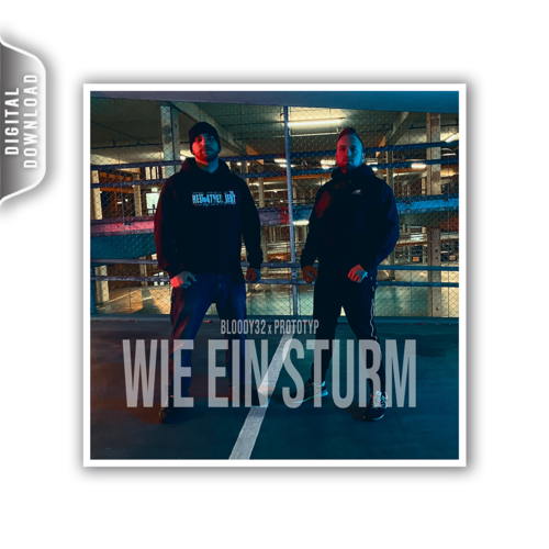 Bloody 32 x Prototyp - Wie ein Sturm *Digital-Download*